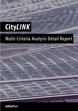 Citylink Multi-Criteria Analysis Detail Report