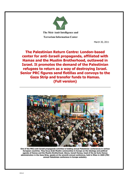 The Palestinian Return Centre: London-Based Center for Anti-Israeli Propaganda, Affiliated with Hamas and the Muslim Brotherhood, Outlawed in Israel