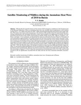 Satellite Monitoring of Wildfires During the Anomalous Heat Wave of 2010 in Russia V