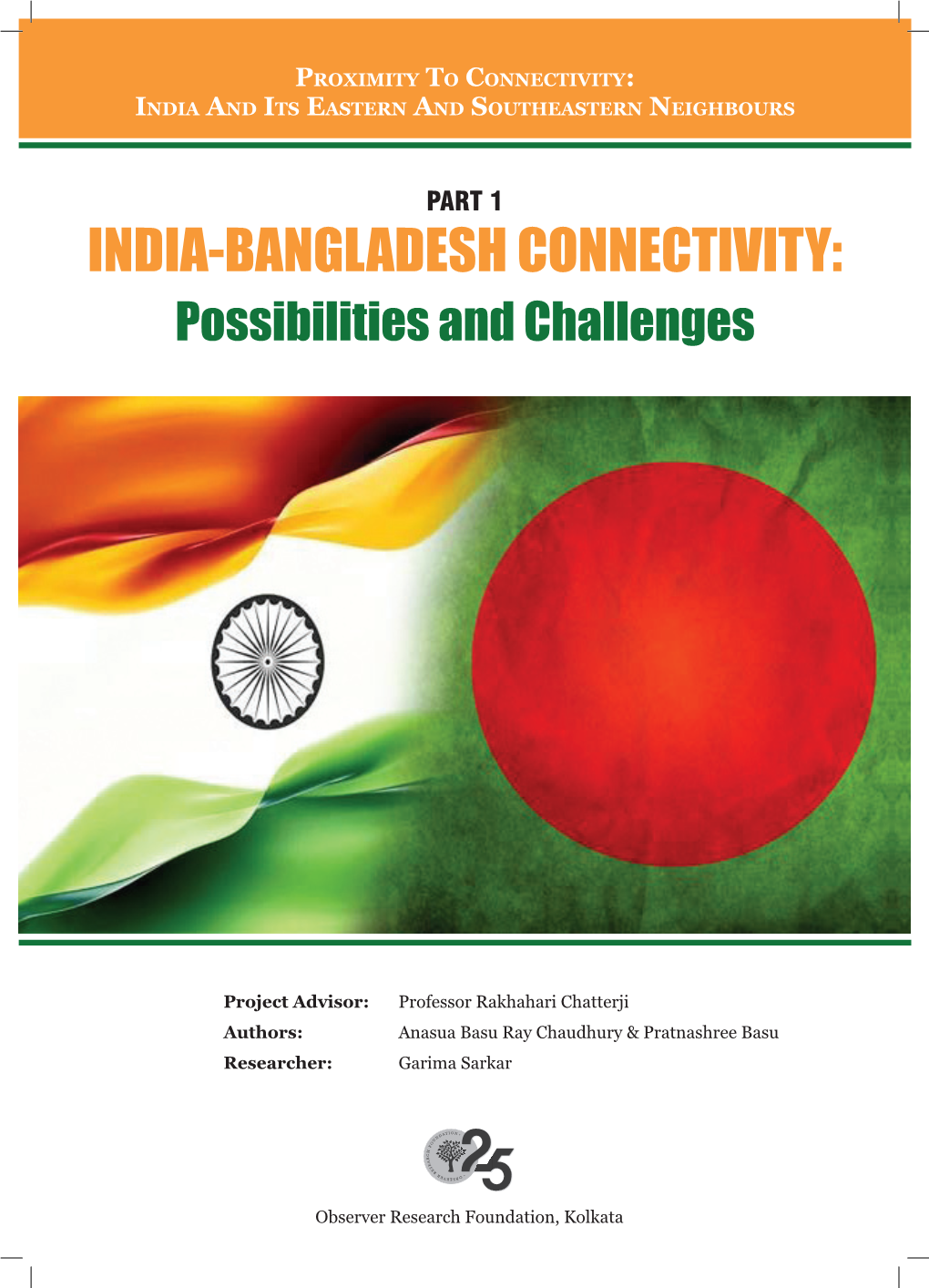 India-Bangladesh Connectivity: Possibilities And Challenges - DocsLib