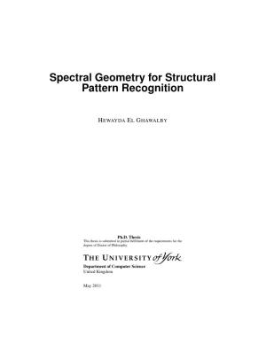 Spectral Geometry for Structural Pattern Recognition