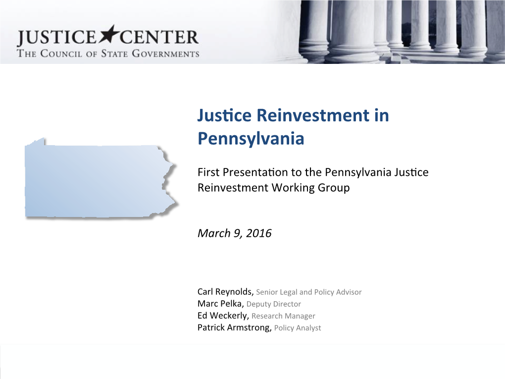 Jus$Ce Reinvestment in Pennsylvania