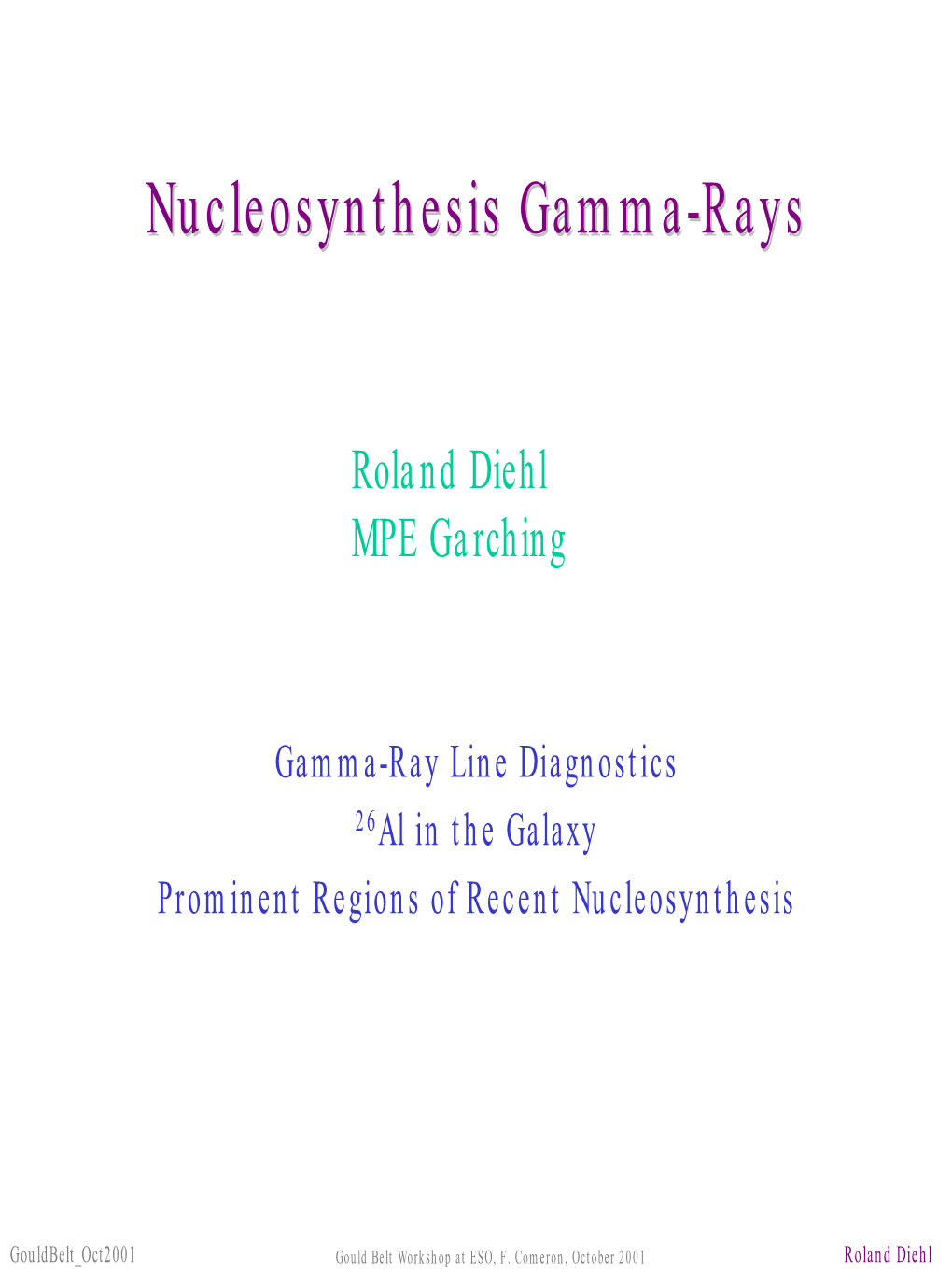 Nucleosynthesis Gamma-Raysgamma-Rays