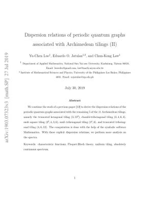 Dispersion Relations of Periodic Quantum Graphs Associated with Archimedean Tilings (II)