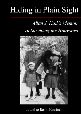 Allan J. Hall’S Memoir of Surviving the Holocaust