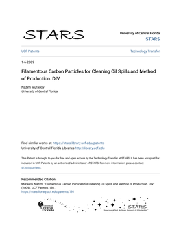 Filamentous Carbon Particles for Cleaning Oil Spills and Method of Production. DIV