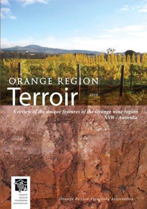 A Review of the Unique Features of the Orange Wine Region NSW - Australia