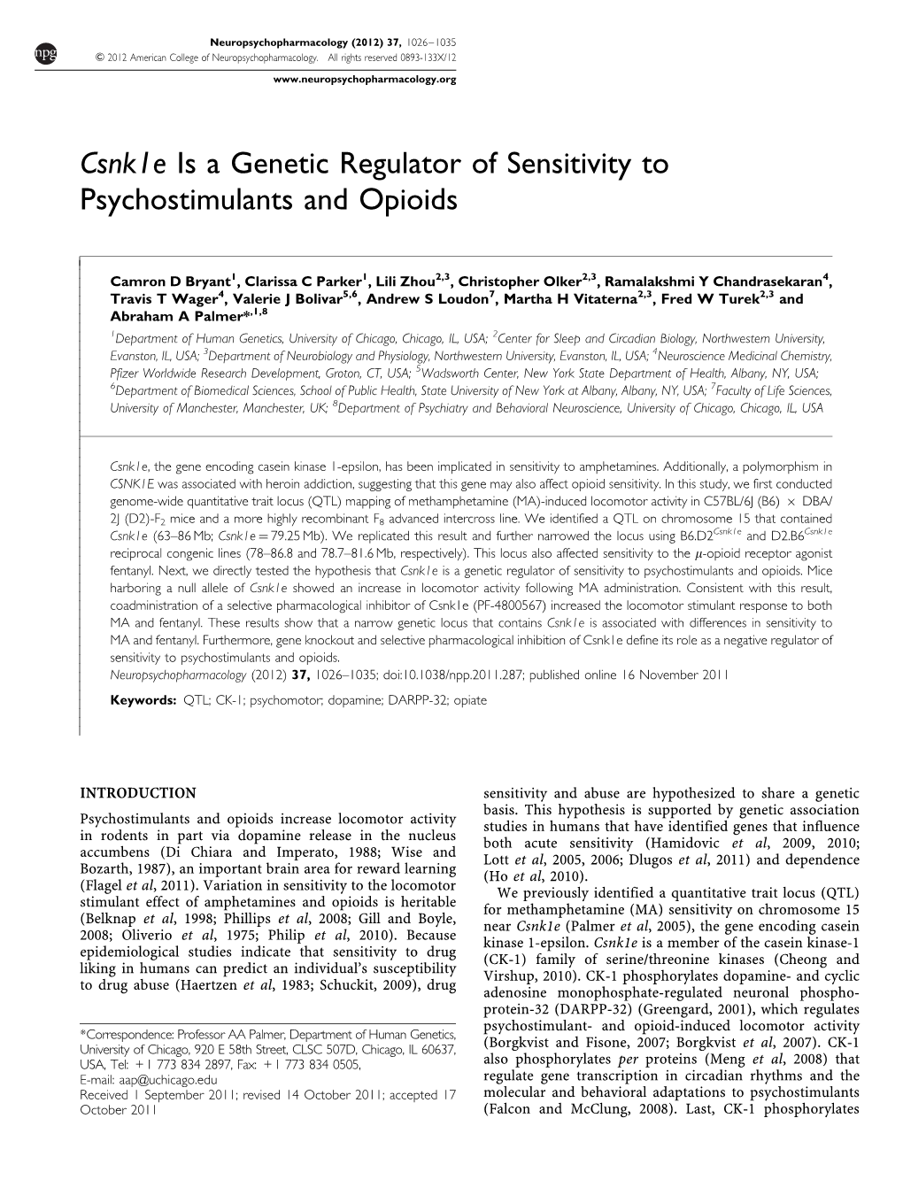 Csnk1e Is a Genetic Regulator of Sensitivity to Psychostimulants and Opioids