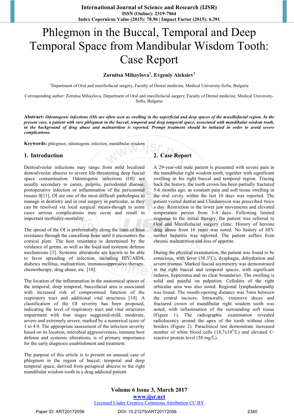 Phlegmon in the Buccal, Temporal and Deep Temporal Space from Mandibular Wisdom Tooth: Case Report