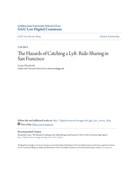 The Hazards of Catching a Lyft: Ride-Sharing in San Francisco | Golden Gate University Law Review