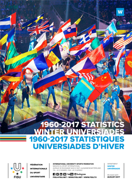 1960-2017 Statistics Winter Universiades 1960-2017 Statistiques Universiades D’Hiver