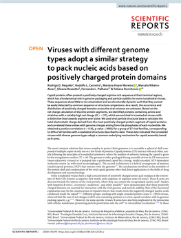 Viruses with Different Genome Types Adopt a Similar Strategy to Pack