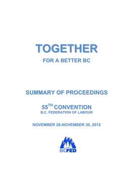 Together for a Better Bc Emergency Resolutions Handled by The