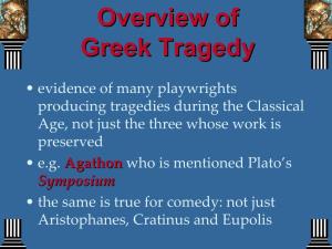 Overview of Greek Tragedy