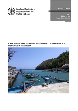 Case Studies on Fish Loss Assessment of Small-Scale Fisheries in Indonesia