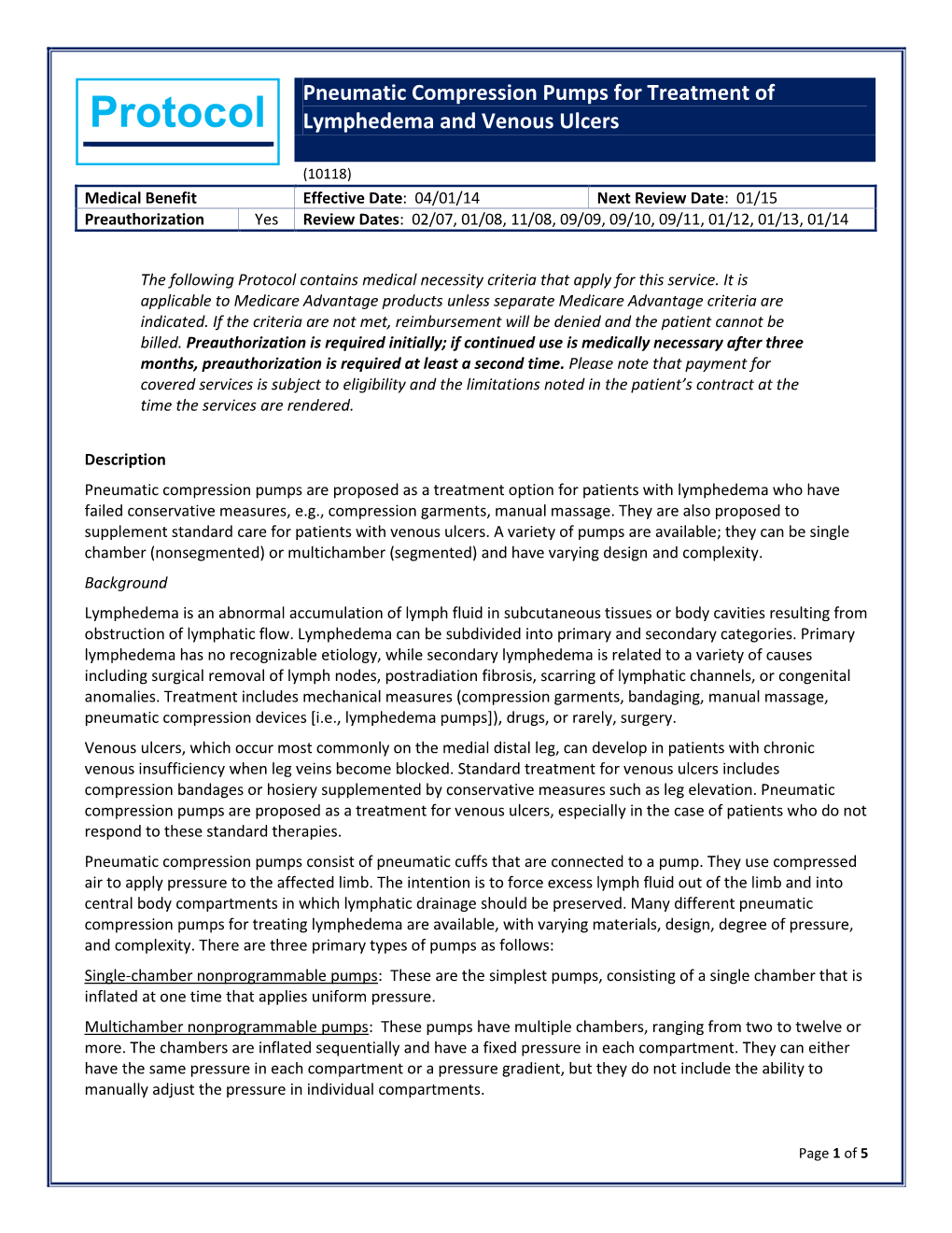 Pneumatic Compression Pumps for Treatment of Lymphedema and Venous Ulcers