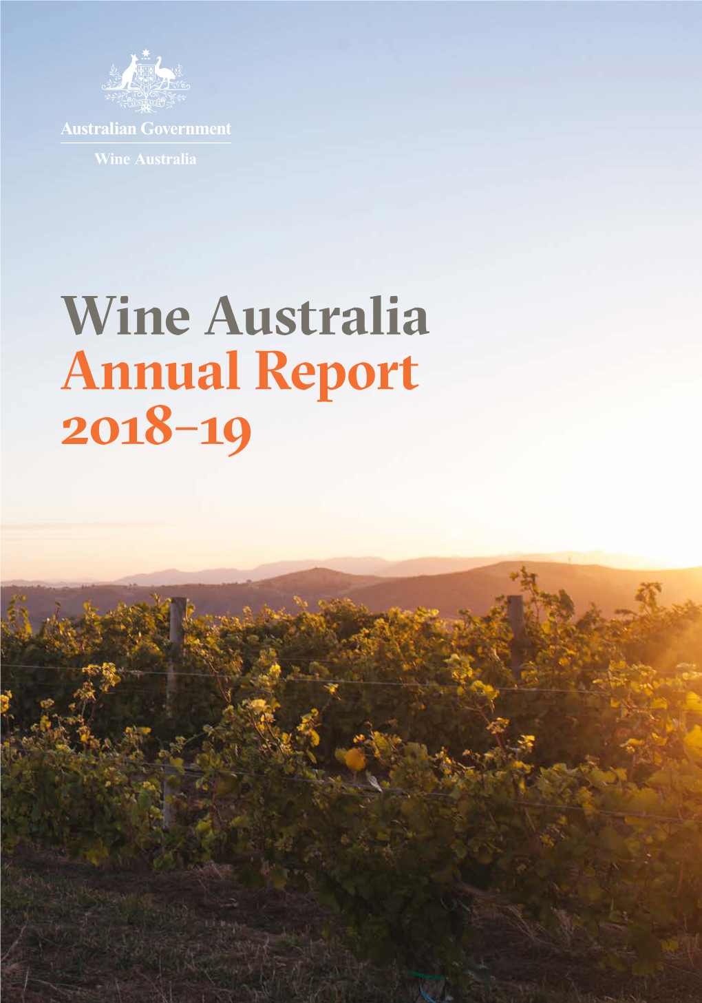 Wine Australia Annual Report 2018–19