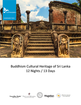 Buddhism Cultural Heritage of Sri Lanka 12 Nights / 13 Days