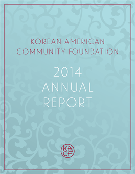 2014 Annual Report Board of Directors and Staff