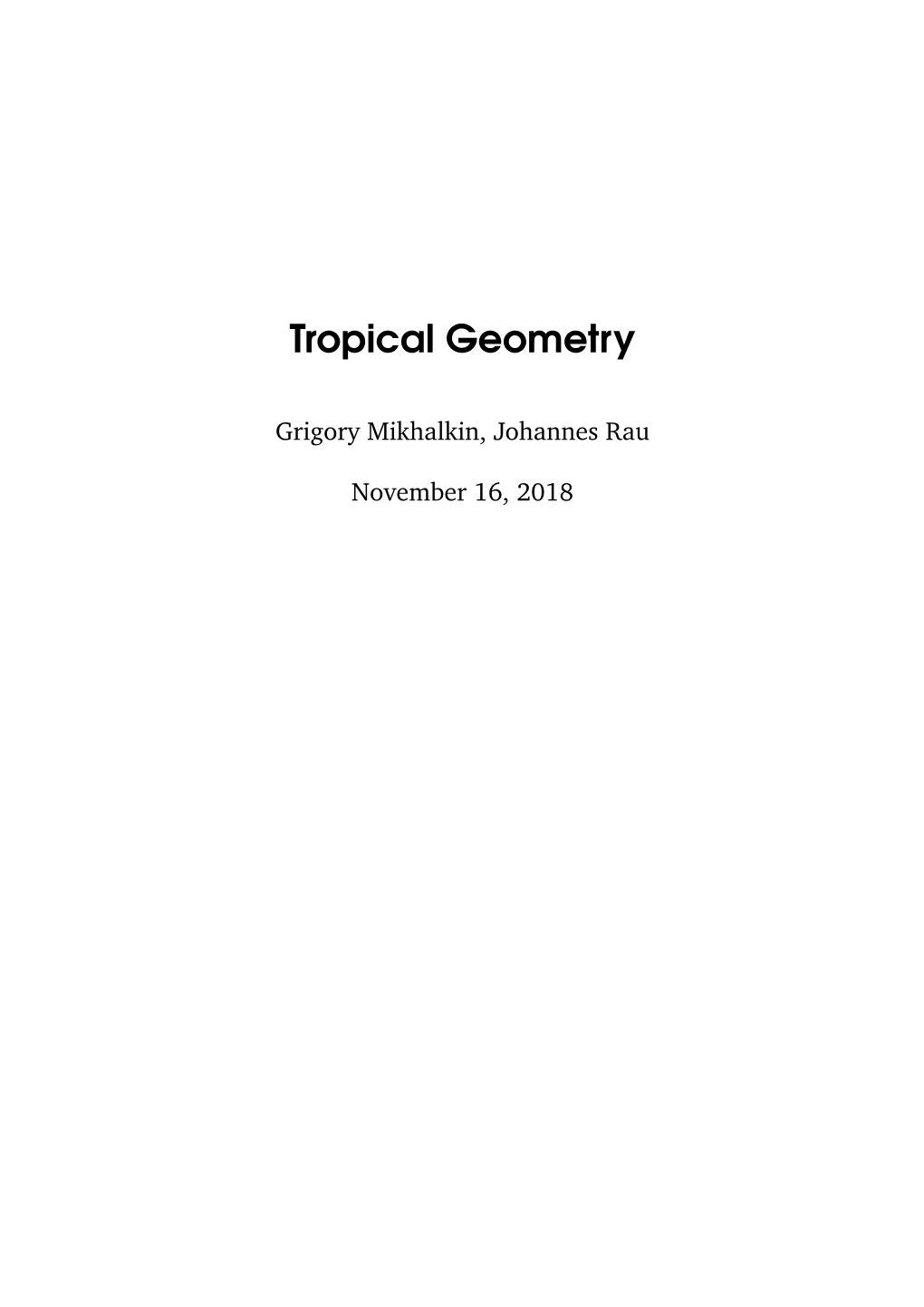 Tropical Geometry