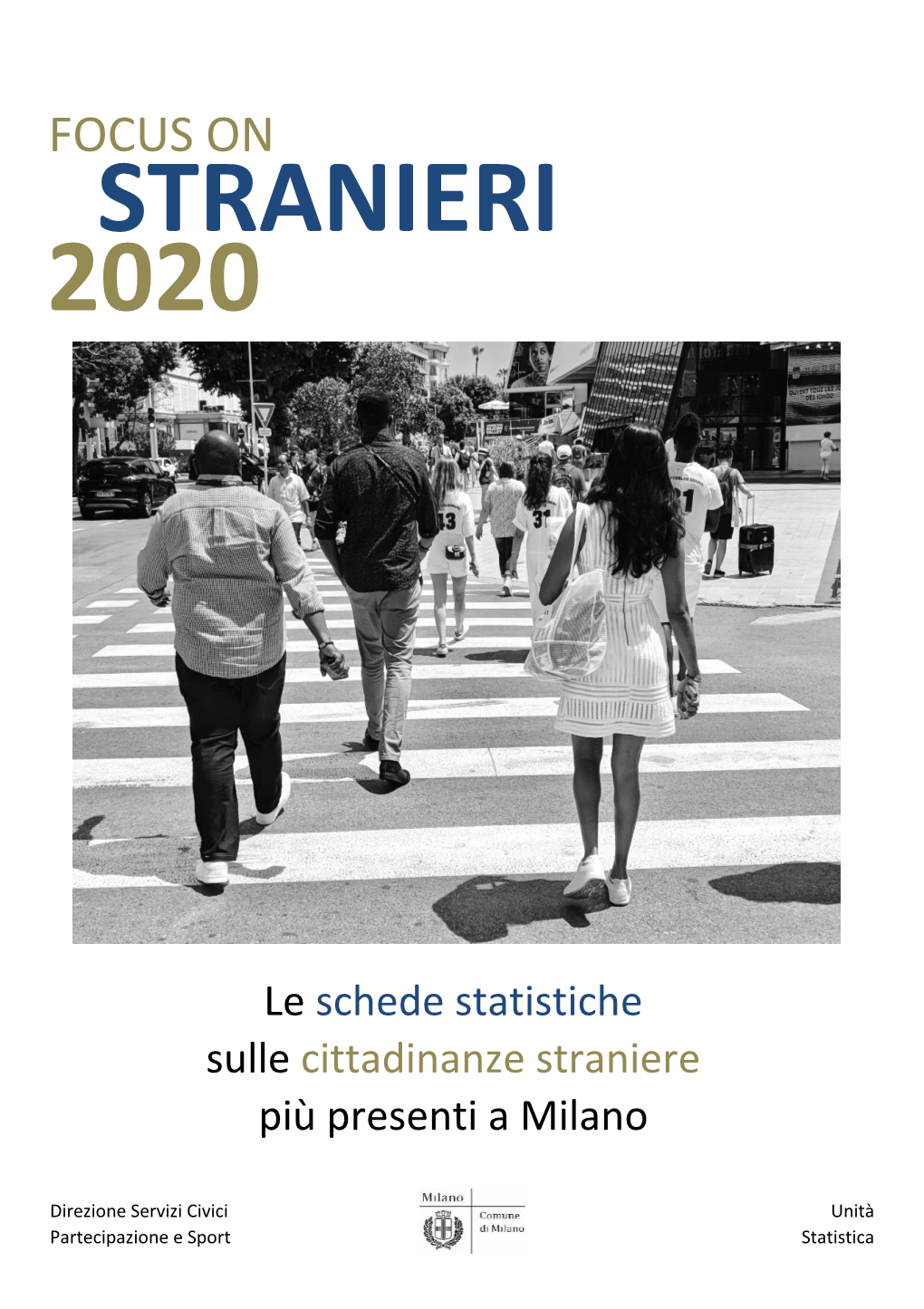 Focus on Stranieri 2020