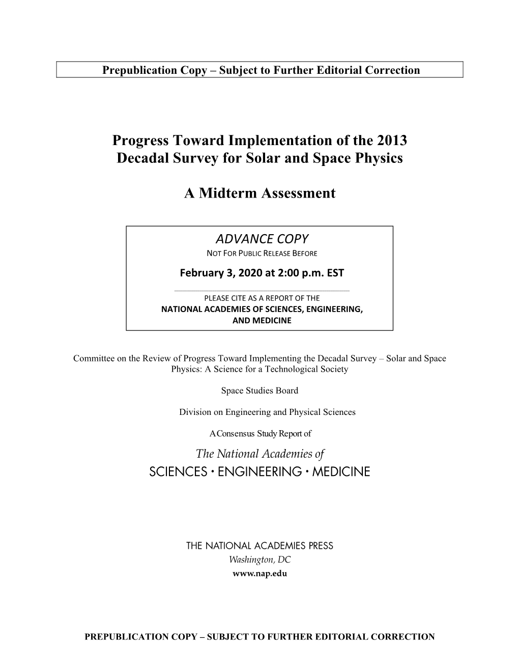 Progress Toward Implementation of the 2013 Decadal Survey for Solar and Space Physics