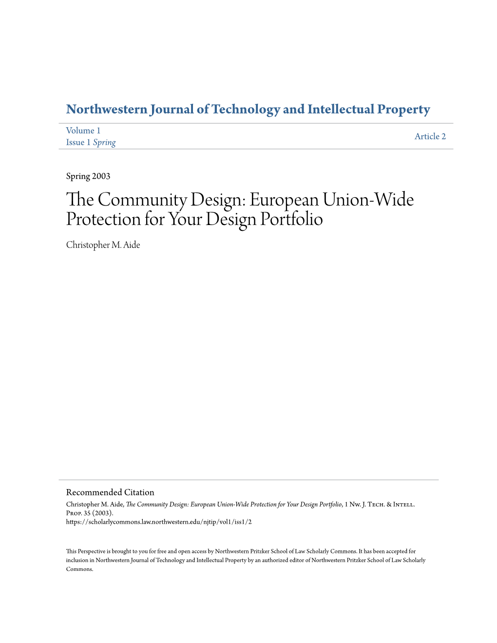 The Community Design: European Union-Wide Protection for Your Design Portfolio, 1 Nw