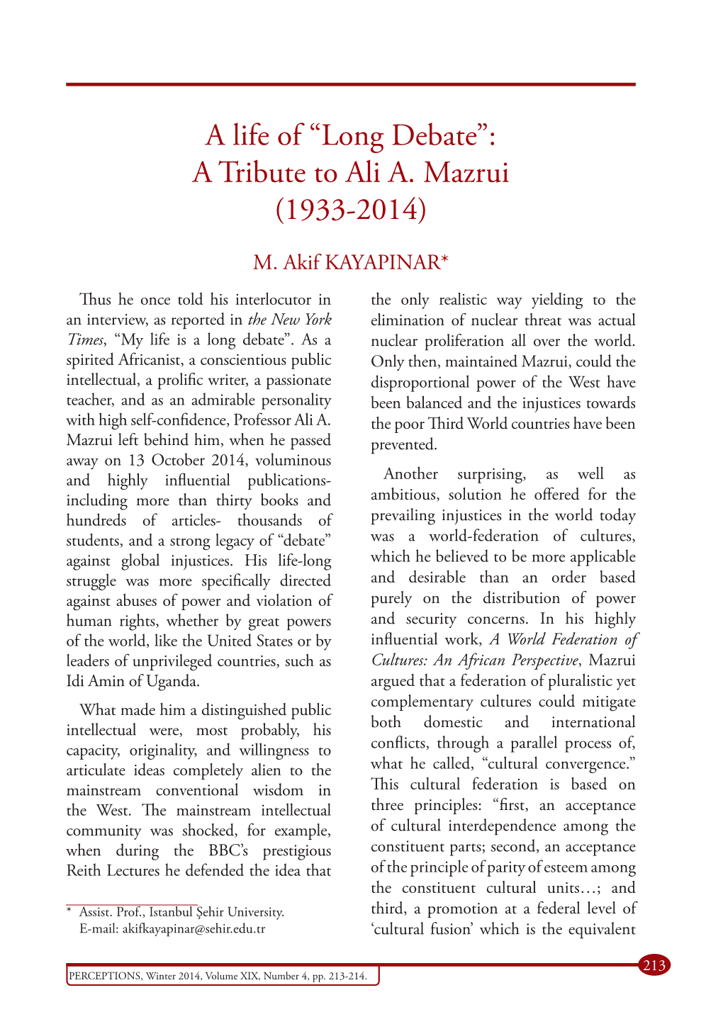 A Life of “Long Debate”: a Tribute to Ali A. Mazrui (1933-2014)