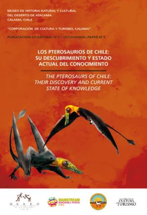 Los Pterosaurios De Chile: Su Descubrimiento Y Estado Actual Del Conocimiento