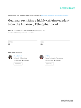 Guarana: Revisiting a Highly Caffeinated Plant from the Amazon. J Ethnopharmacol