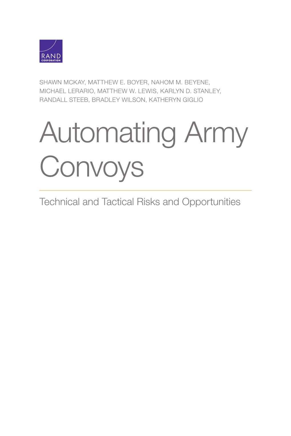 Automating Army Convoys: Technical and Tactical Risks and Opportunities