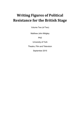 Writing Figures of Political Resistance for the British Stage