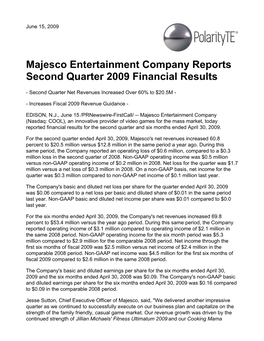 Majesco Entertainment Company Reports Second Quarter 2009 Financial Results