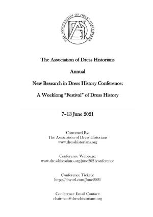 The Association of Dress Historians Annual New Research in Dress History Conference: a Weeklong “Festival” of Dress History