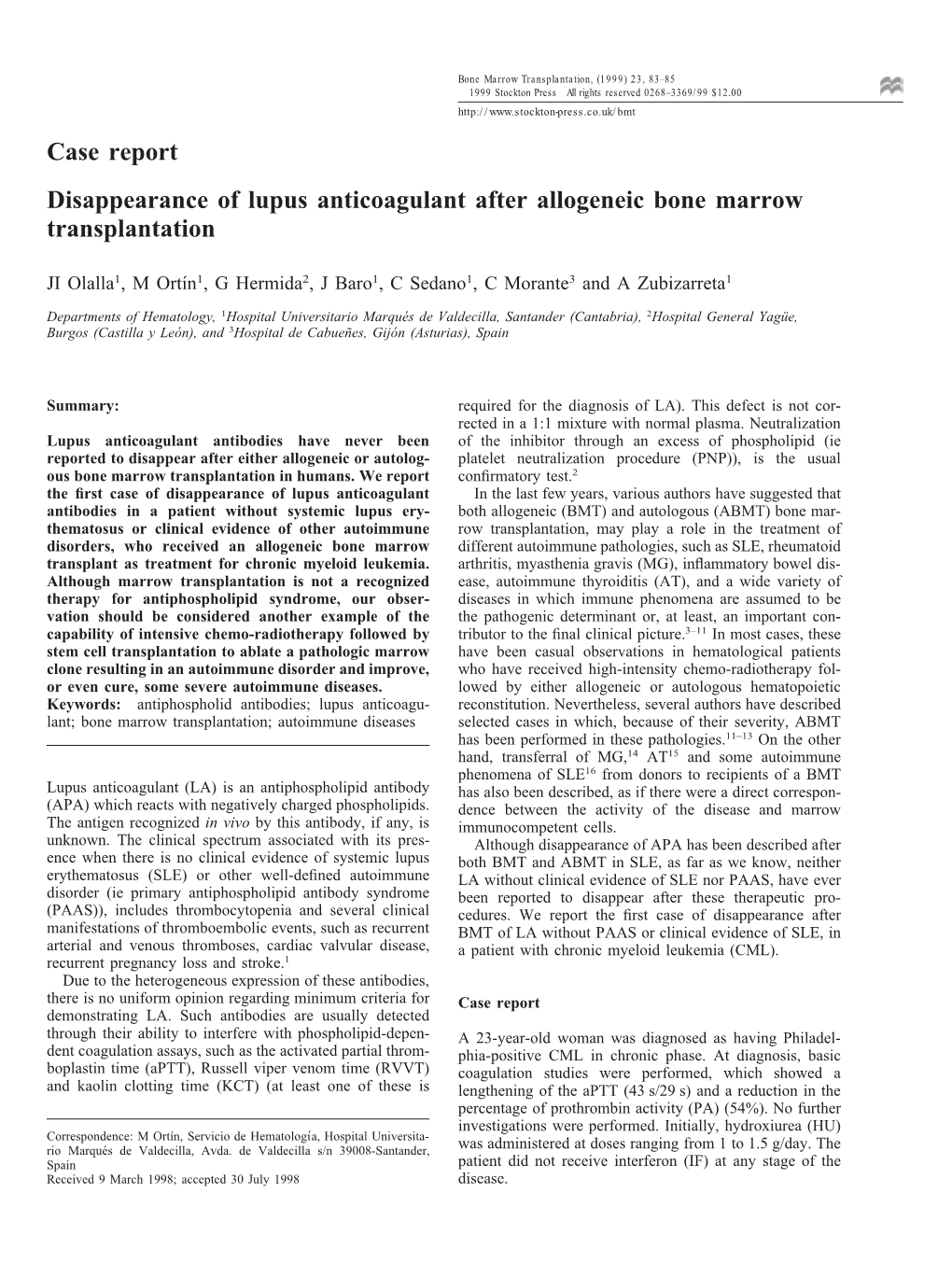 Case Report Disappearance of Lupus Anticoagulant After Allogeneic Bone Marrow Transplantation