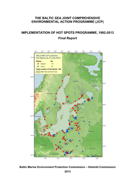 (Jcp) Implementation of Hot Spots Programme, 1992-2013