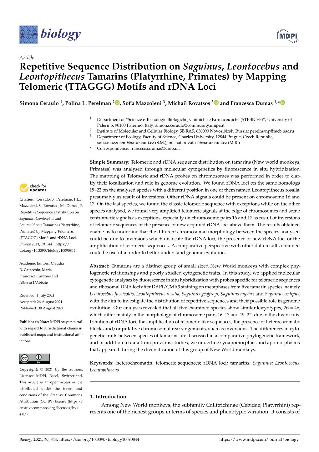 Repetitive Sequence Distribution on Saguinus, Leontocebus and Leontopithecus Tamarins (Platyrrhine, Primates) by Mapping Telomeric (TTAGGG) Motifs and Rdna Loci