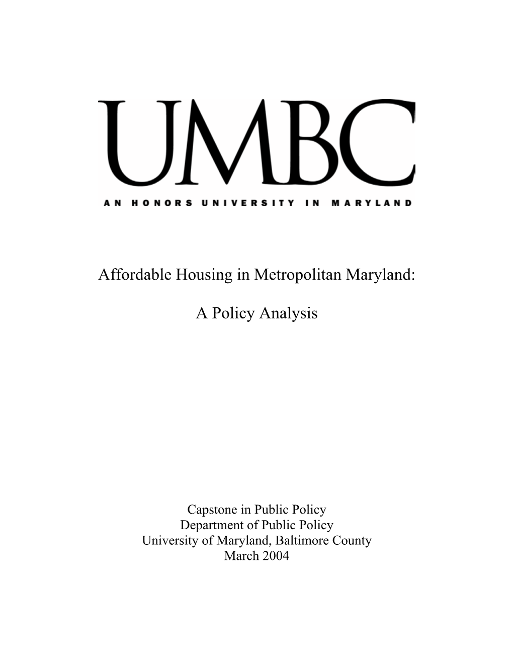 Affordable Housing in Metropolitan Maryland: a Policy Analysis