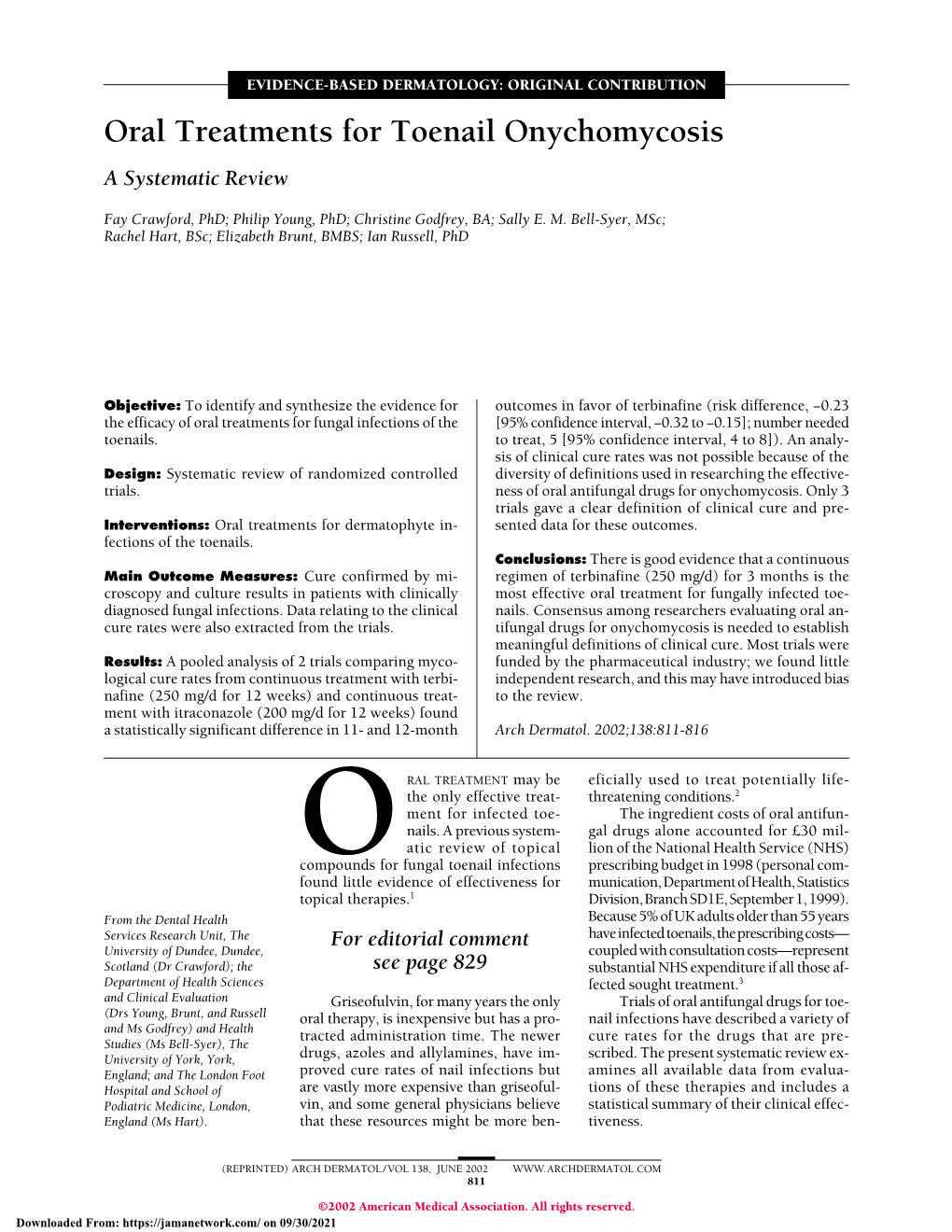 Oral Treatments for Toenail Onychomycosis a Systematic Review