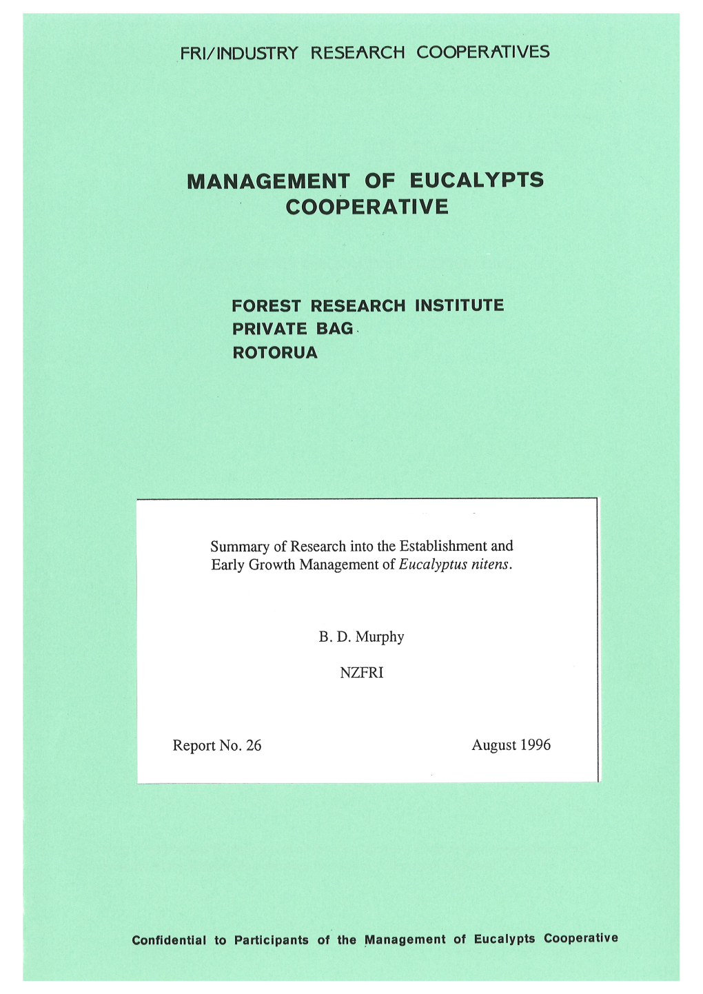 Management of Eucalypts Cooperative