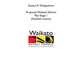Designations Proposed Waikato District Plan Stage 1 (Notified Version)