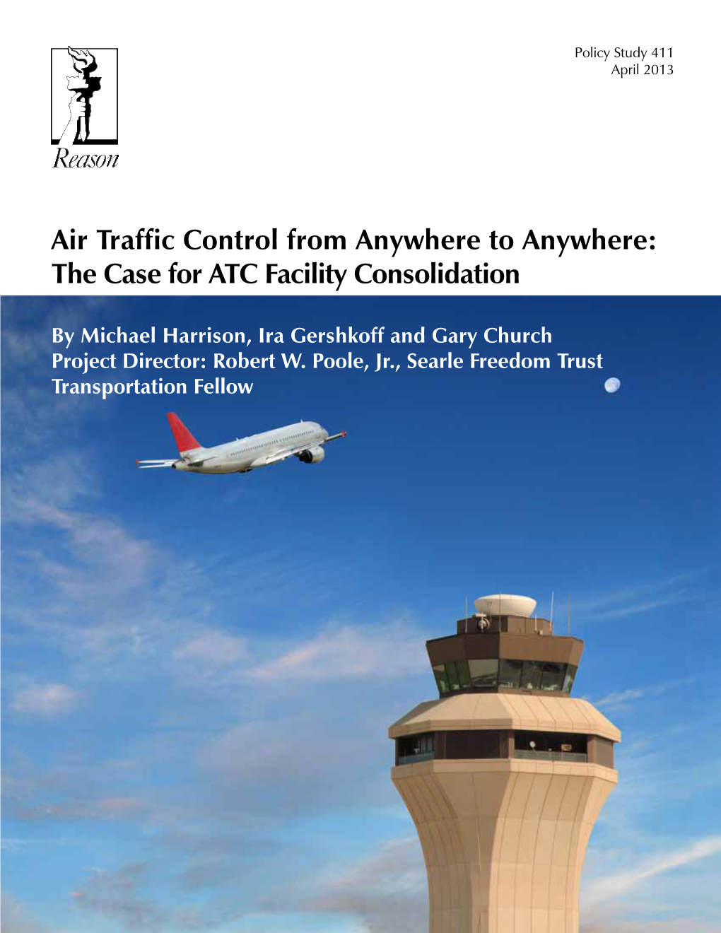 The Case for ATC Facility Consolidation