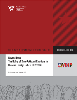 The Utility of Sino-Pakistani Relations in Chinese Foreign Policy, 1962-1965