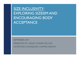 Slides-Size Inclusivity: Exploring Sizeism and Encouraging Body