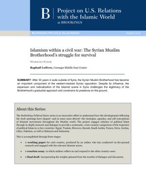 Islamism Within a Civil War: the Syrian Muslim Brotherhood's Struggle For