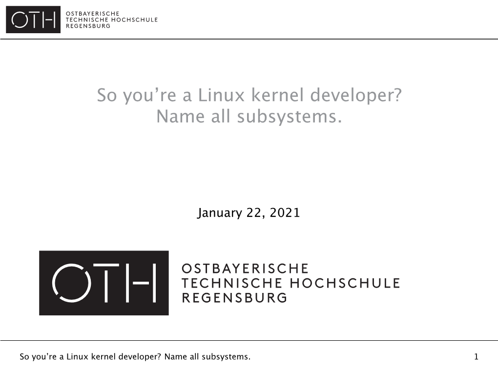 So You're a Linux Kernel Developer? Name All Subsystems