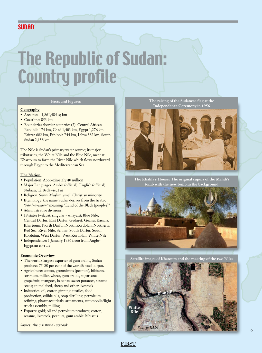 The Republic of Sudan: Country Profile