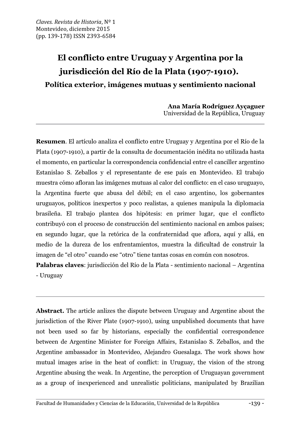 El Conflicto Entre Uruguay Y Argentina Por La Jurisdicción Del Río De La Plata (1907-1910)