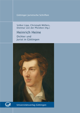 Heinrich Heine : Dichter Und Jurist in Göttingen