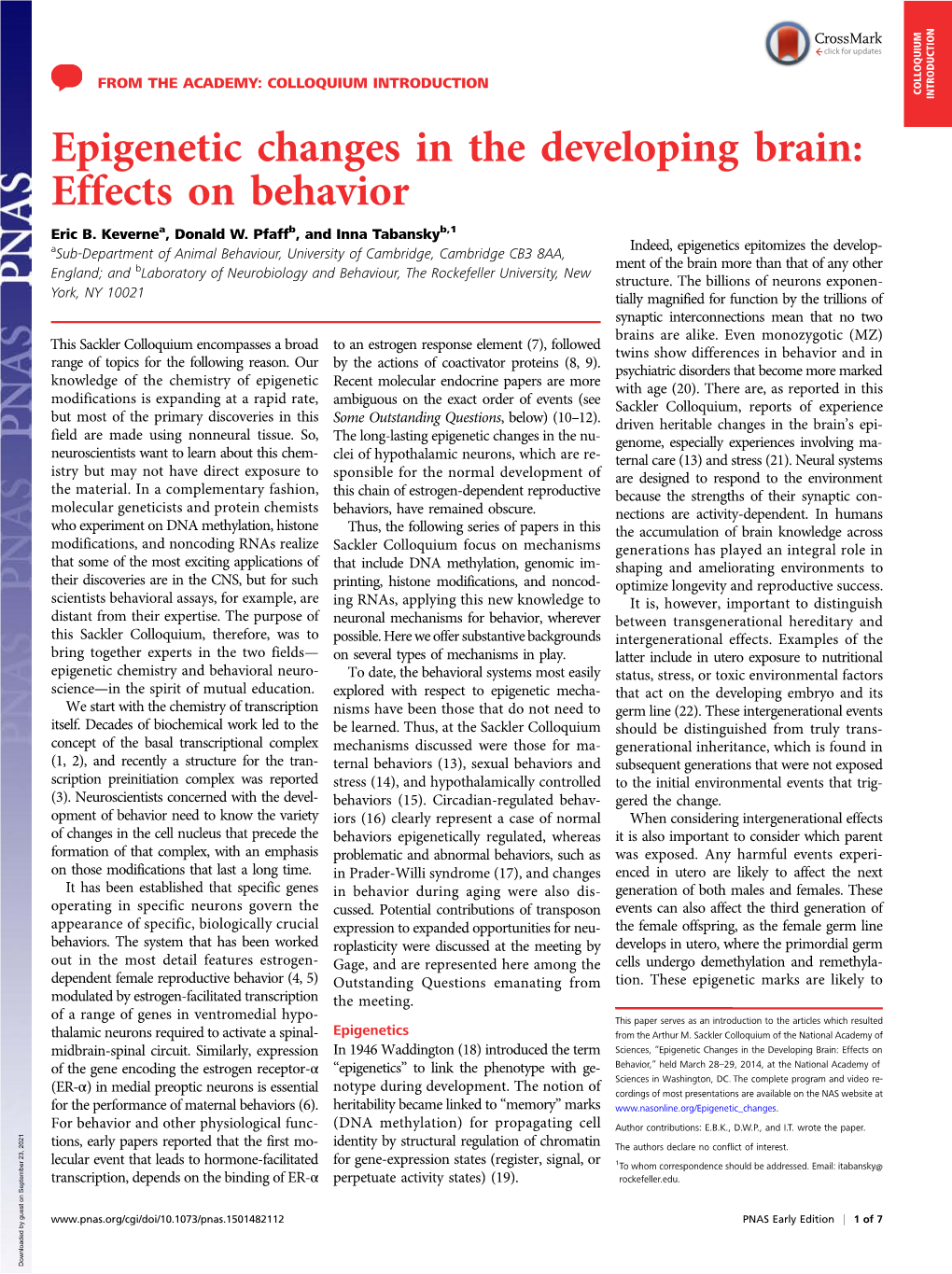 Epigenetic Changes in the Developing Brain: Effects on Behavior Eric B